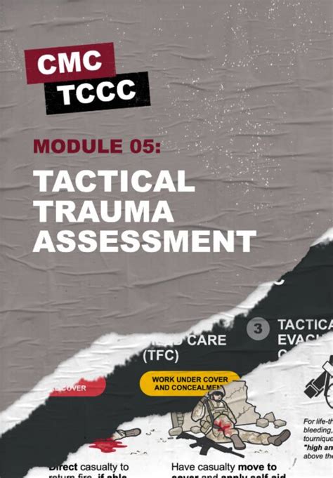 MODULE 05 – TACTICAL TRAUMA ASSESSMENT 